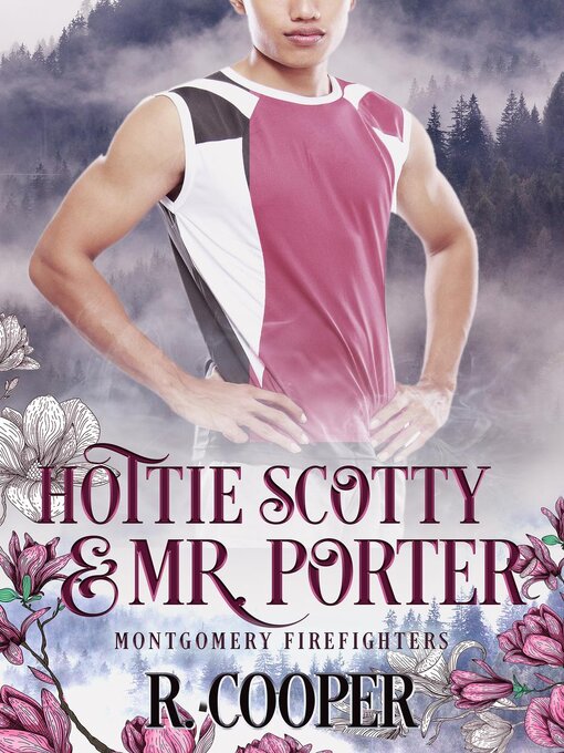 Title details for Hottie Scotty and Mr. Porter by R. Cooper - Available